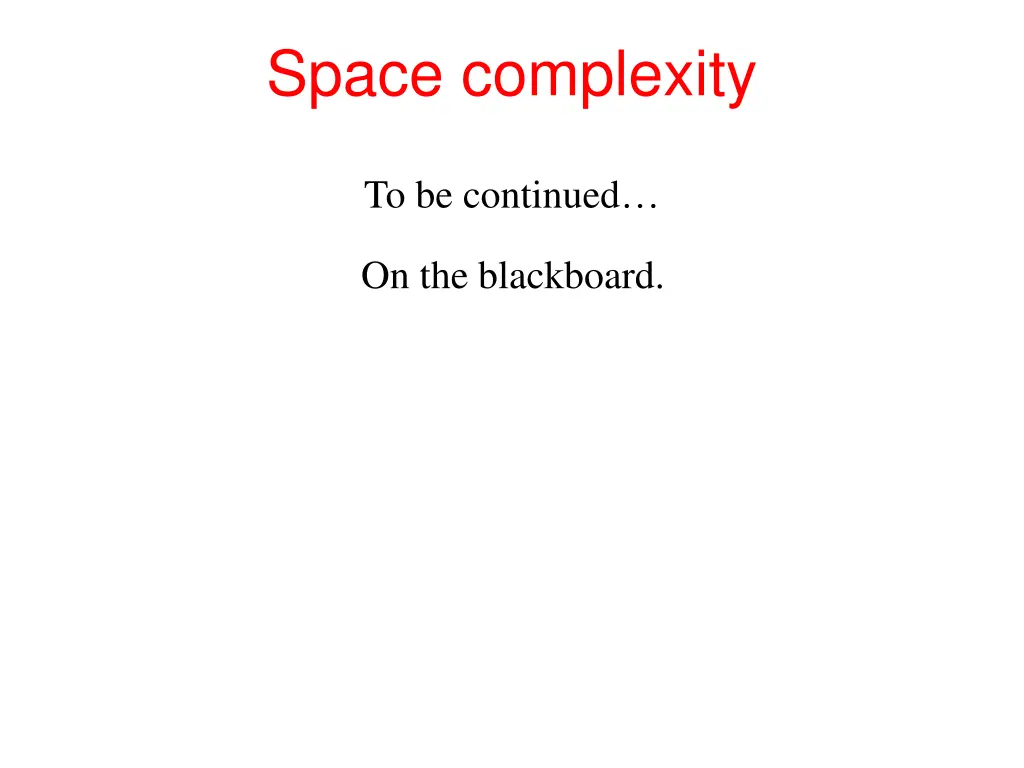 space complexity 1