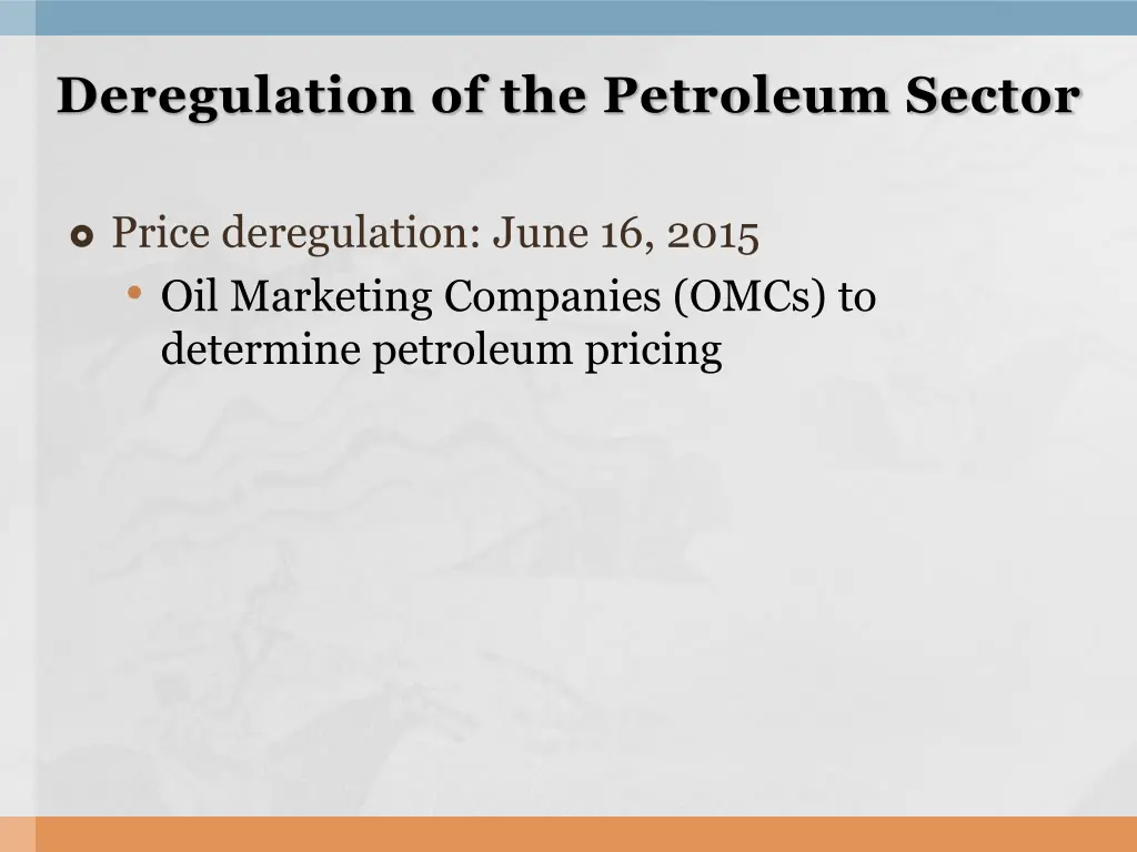 deregulation of the petroleum sector