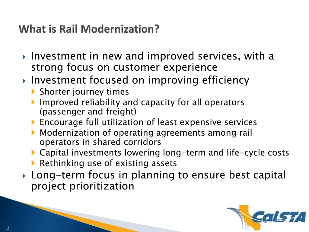 investment in new and improved services with