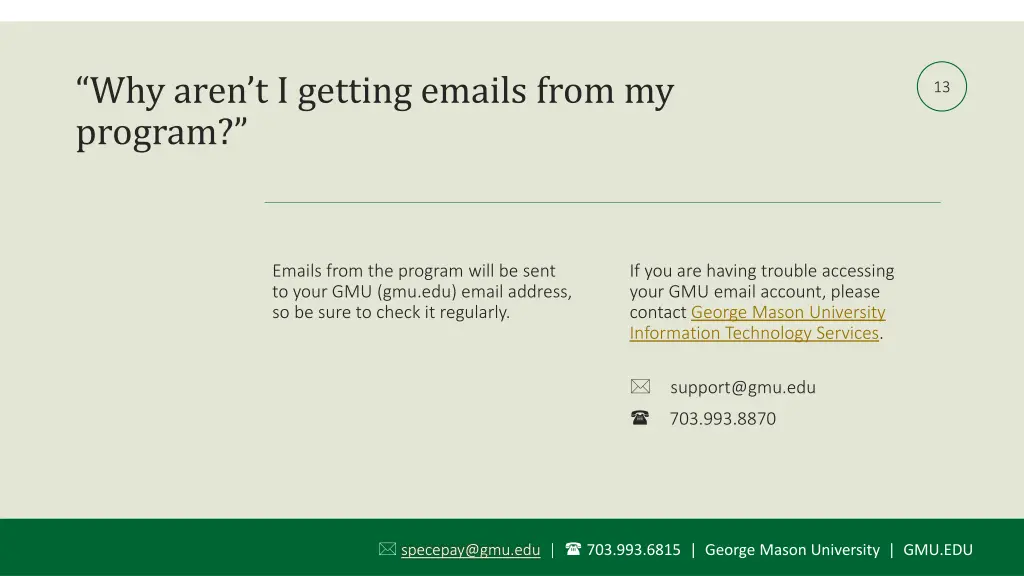 why aren t i getting emails from my program
