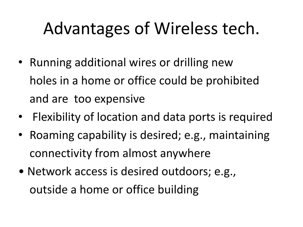 advantages of wireless tech