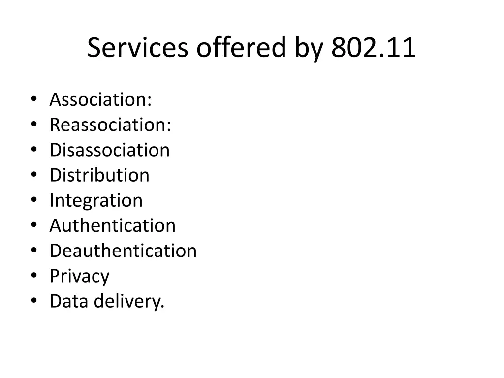 services offered by 802 11