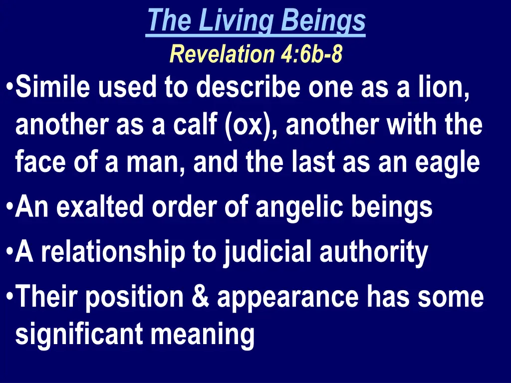 the living beings revelation 4 6b 8 1