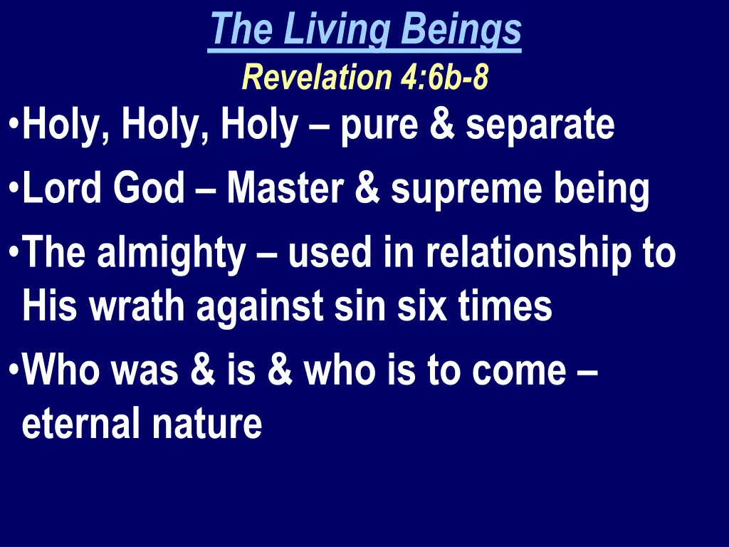 the living beings revelation 4 6b 8 4
