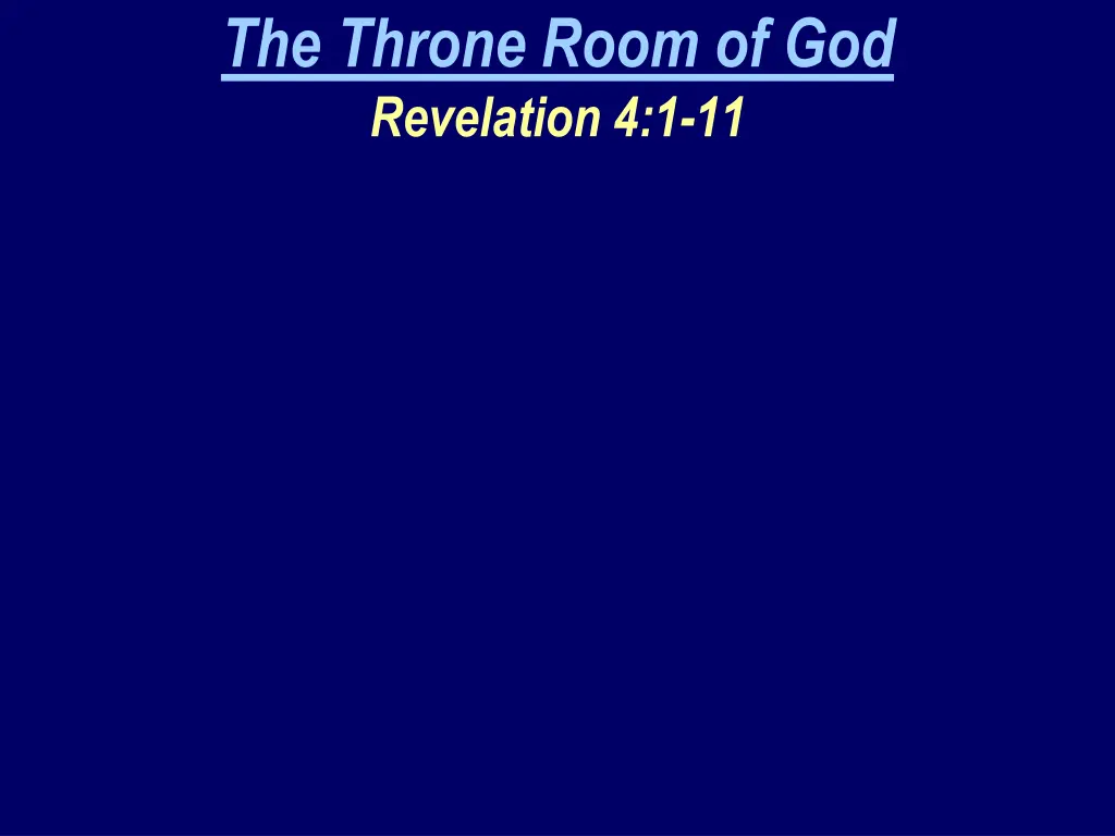 the throne room of god revelation 4 1 11