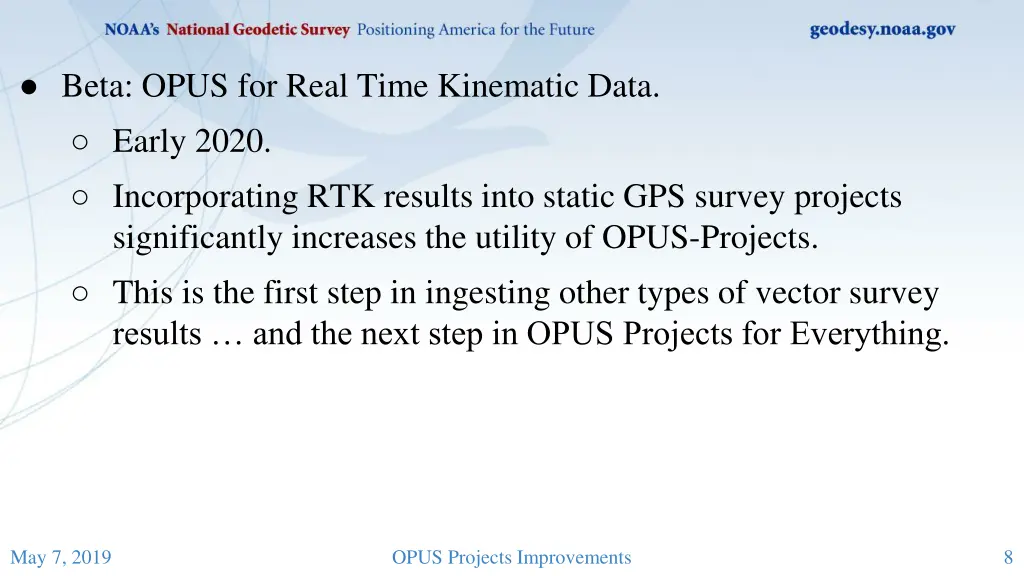 beta opus for real time kinematic data early 2020