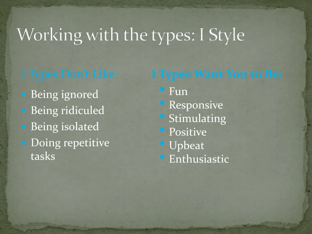 working with the types i style