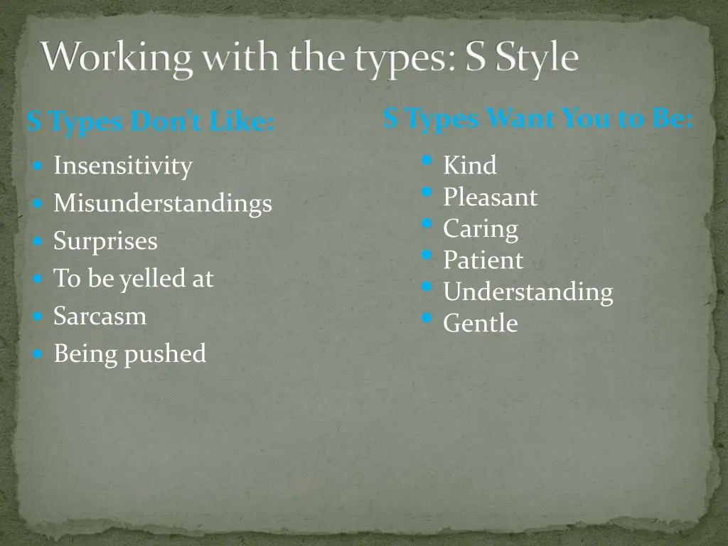 working with the types s style