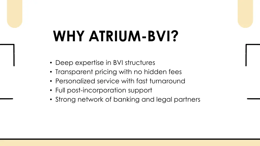 why atrium bvi
