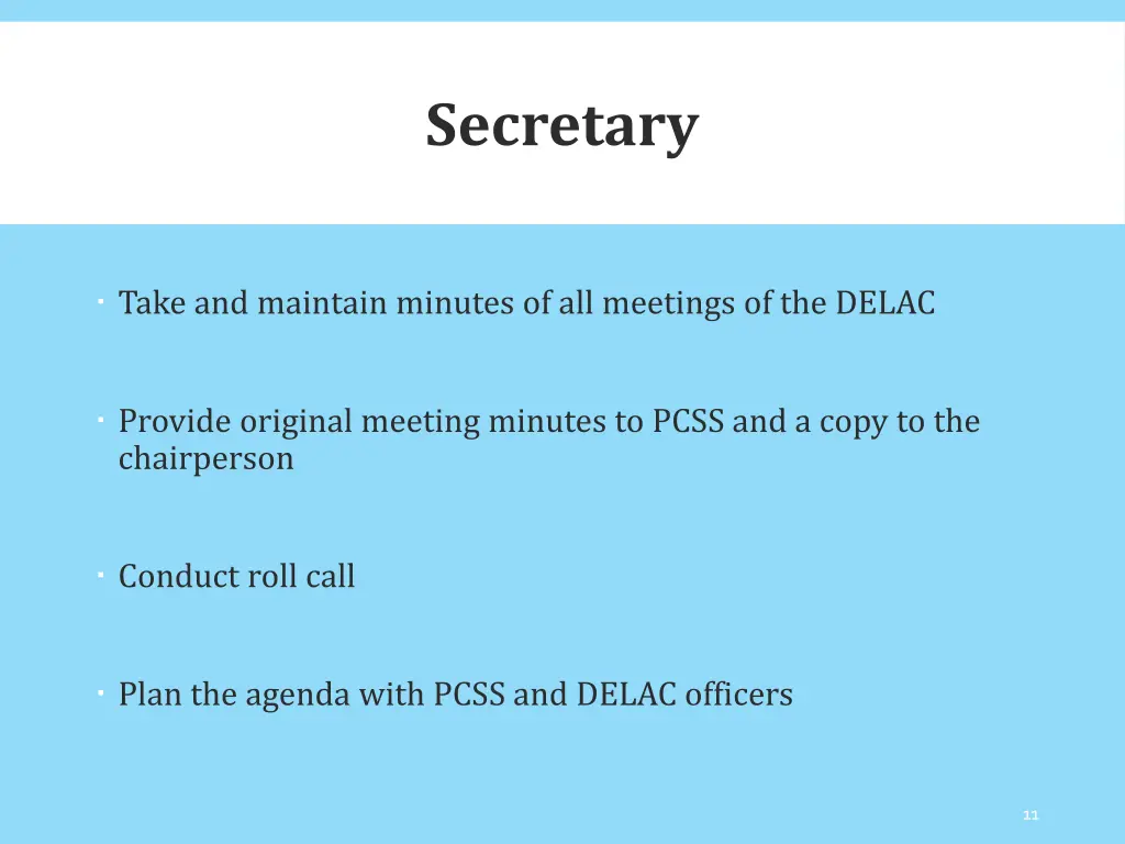 secretary