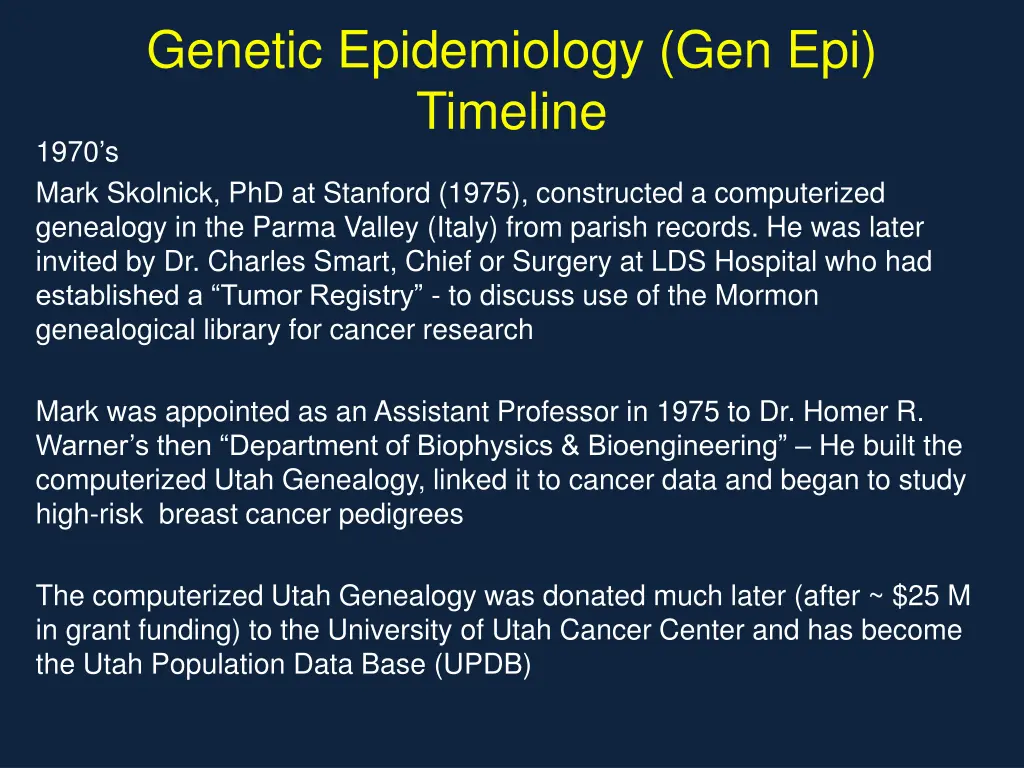genetic epidemiology gen epi timeline