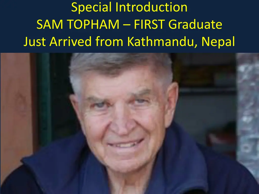 special introduction sam topham first graduate