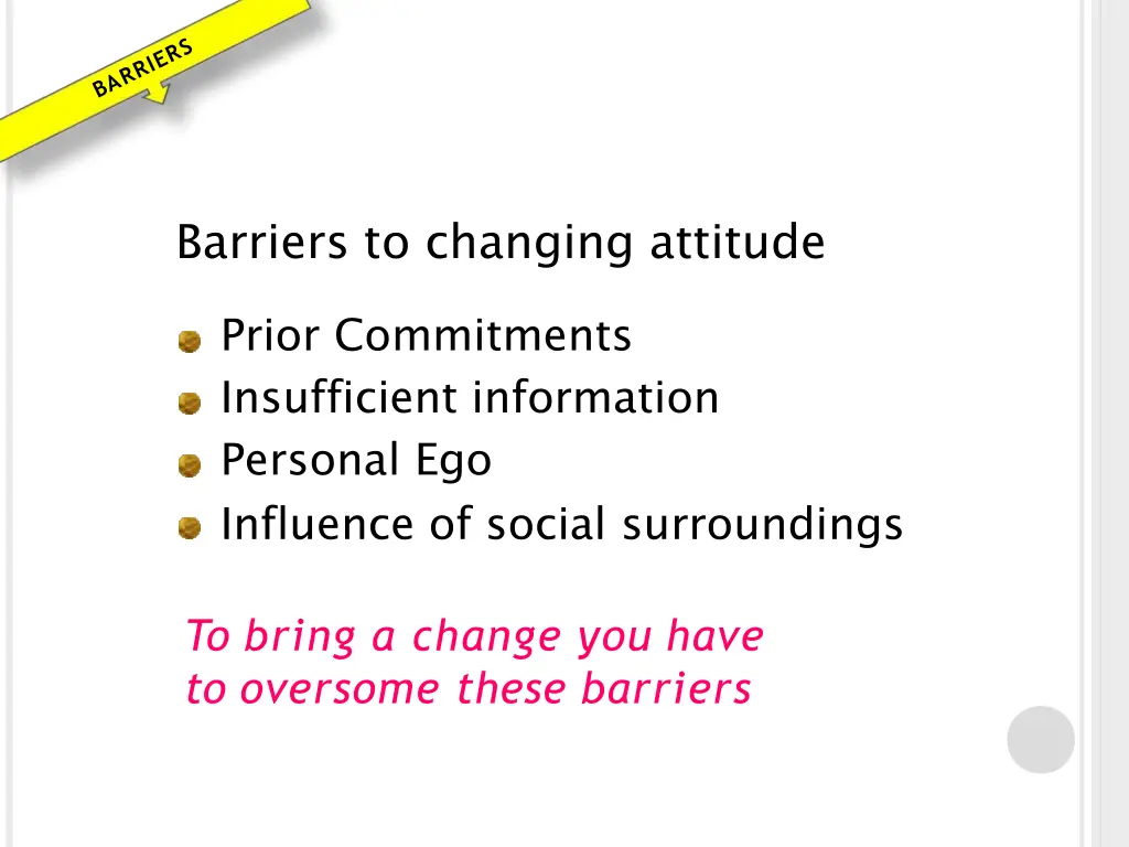 barriers to changing attitude