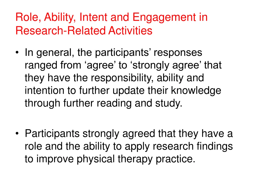 role ability intent and engagement in research