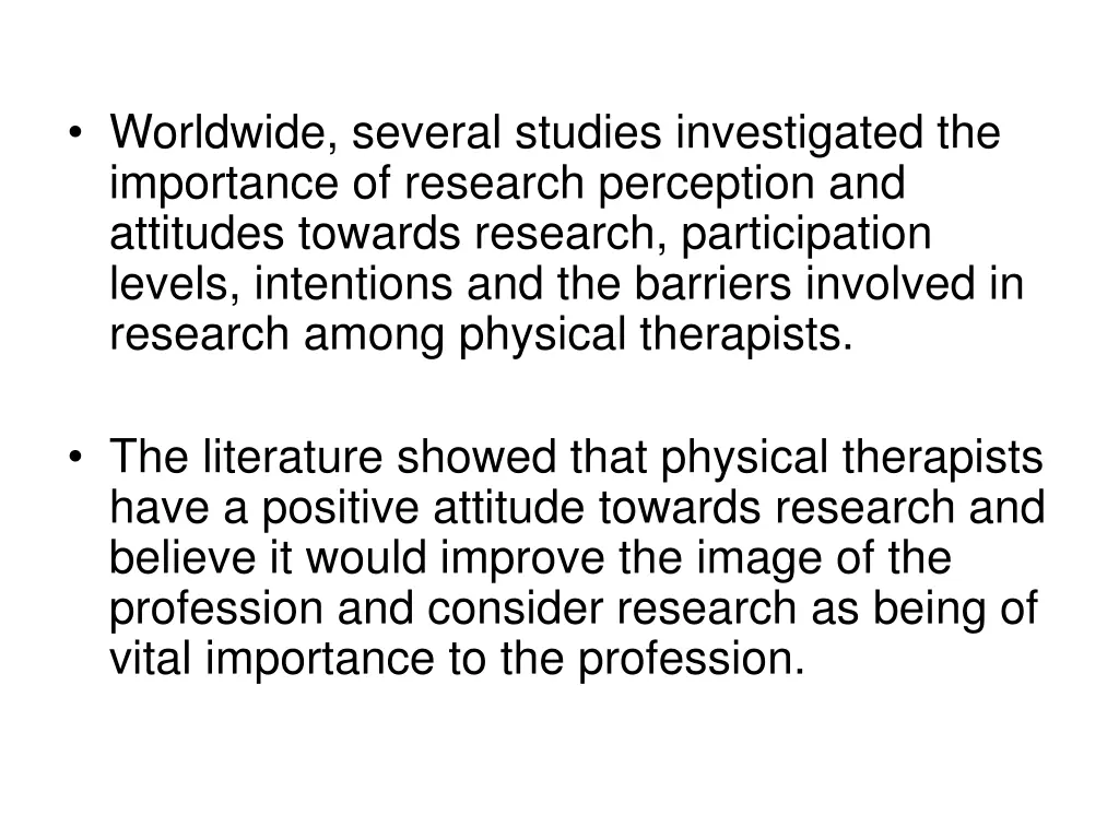 worldwide several studies investigated
