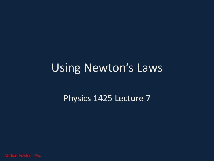 using newton s laws
