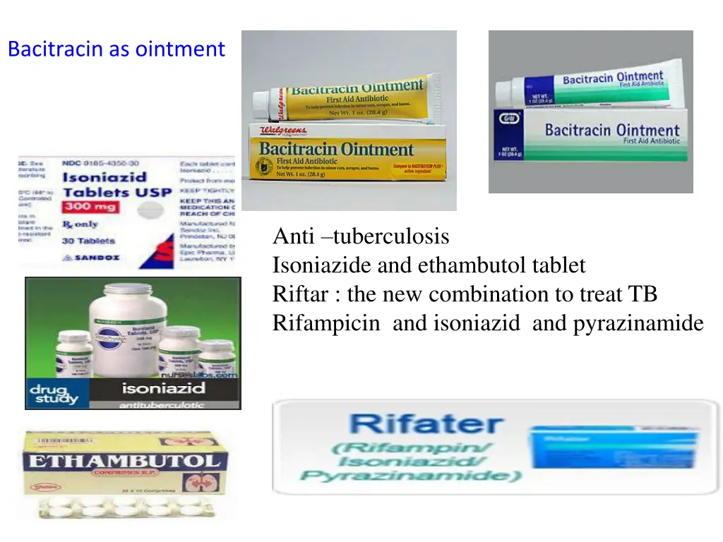 bacitracin as ointment