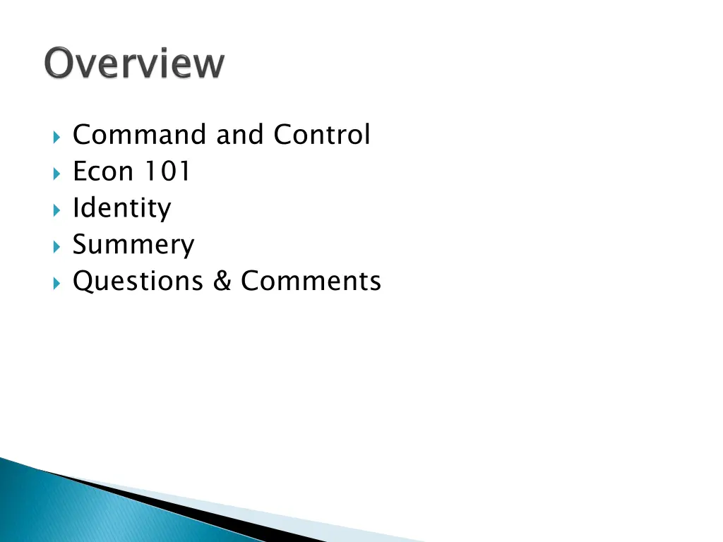 command and control econ 101 identity summery