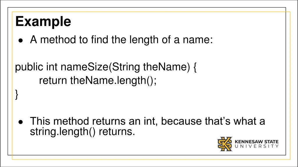 example a method to find the length of a name