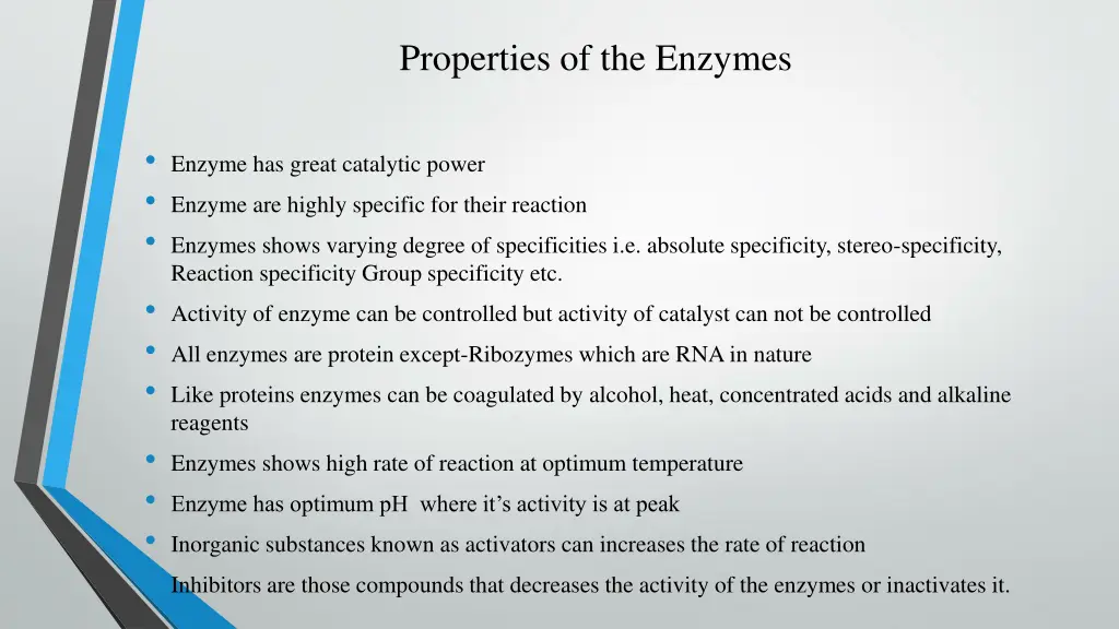 properties of the enzymes