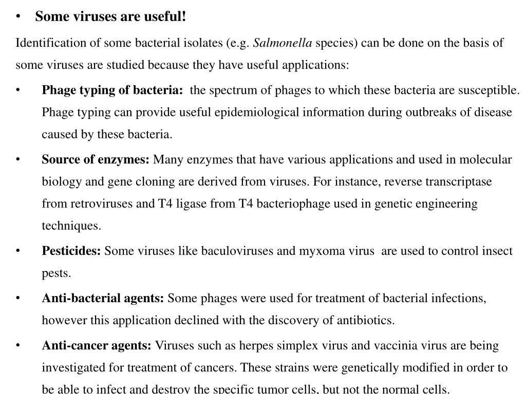 some viruses are useful