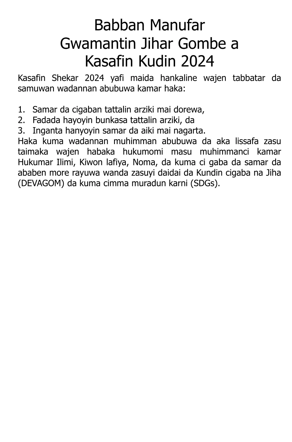 babban manufar gwamantin jihar gombe a kasafin