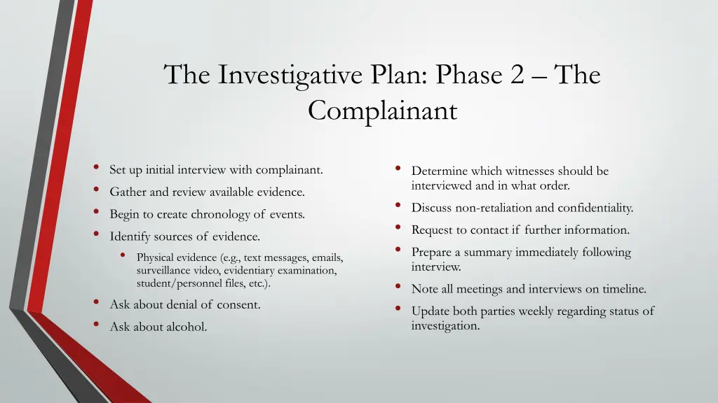 the investigative plan phase 2 the complainant