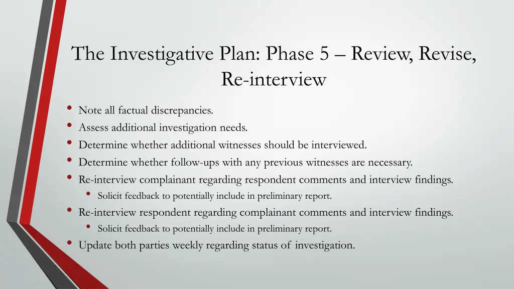 the investigative plan phase 5 review revise