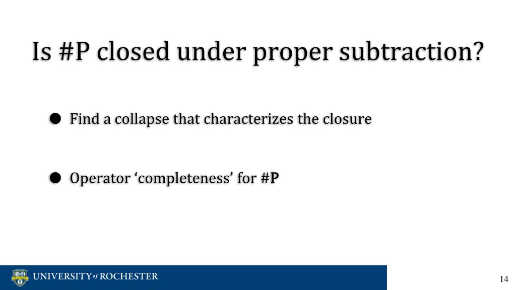 is p closed under proper subtraction 4