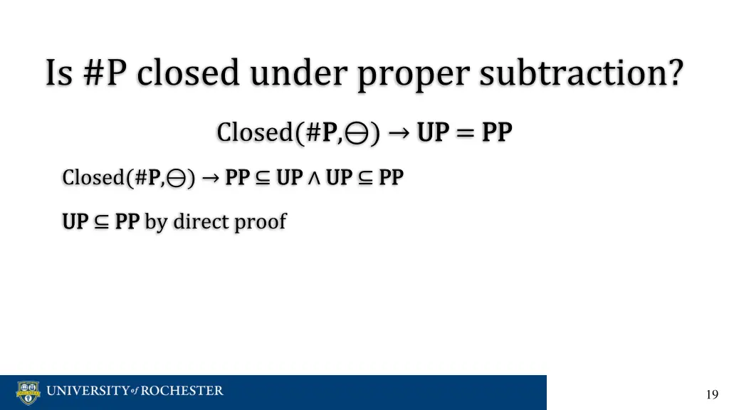 is p closed under proper subtraction 9
