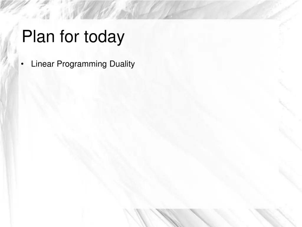 plan for today