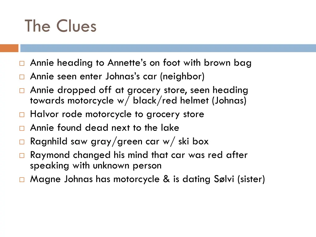 the clues