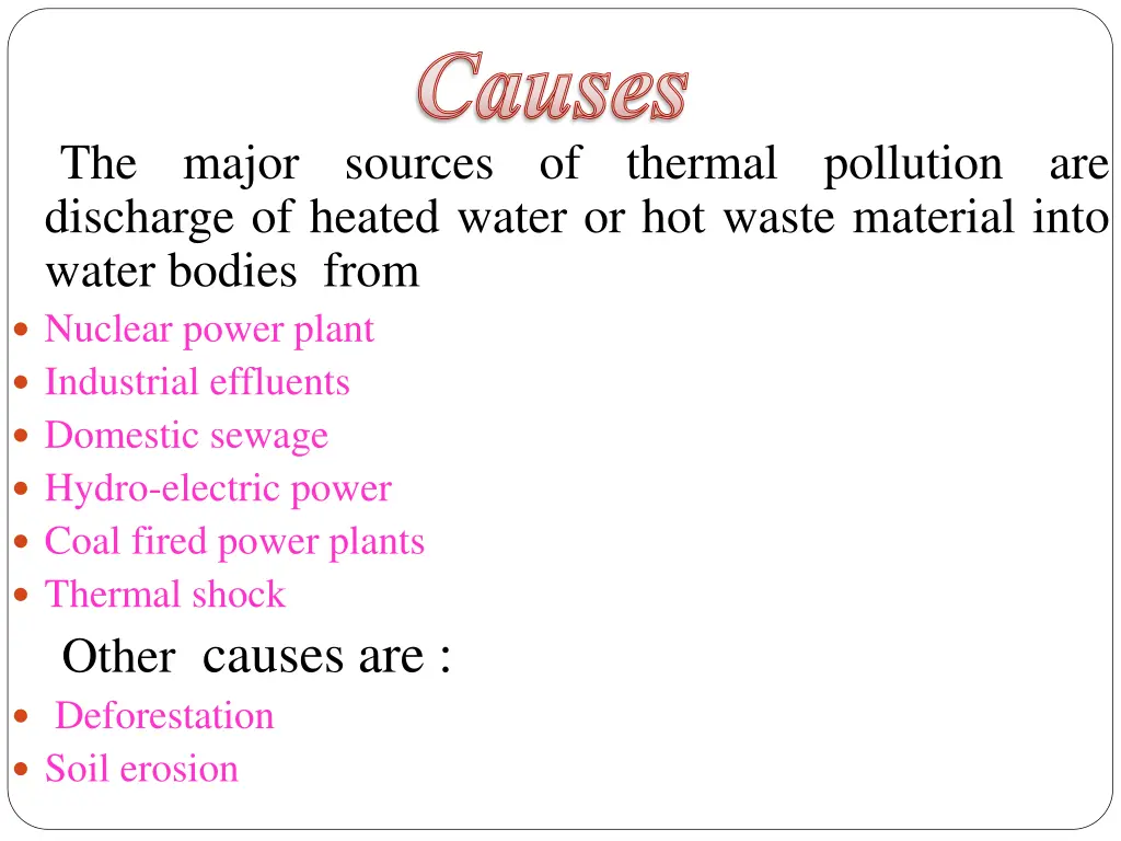 causes