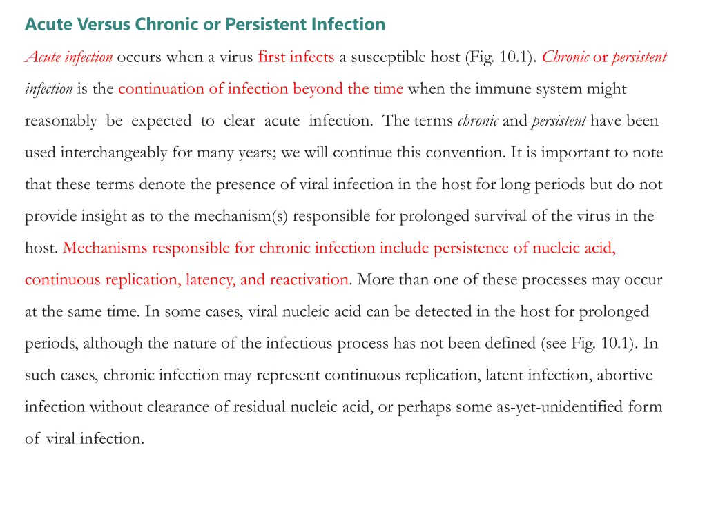 acute versus chronic or persistent infection
