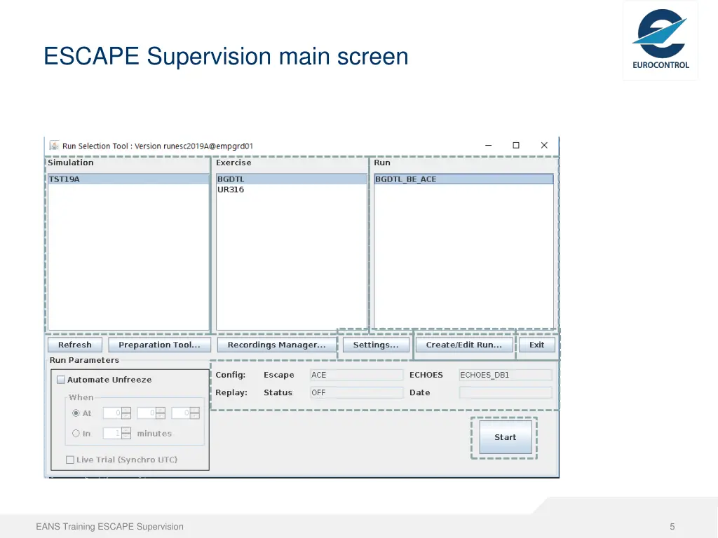 escape supervision main screen