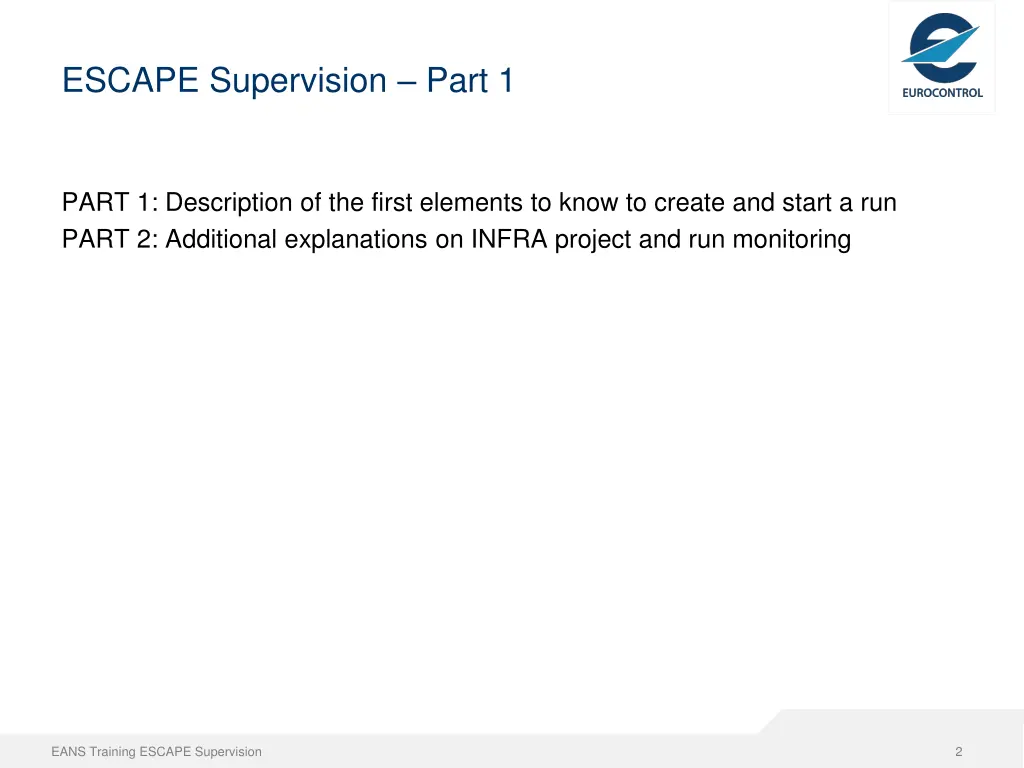 escape supervision part 1