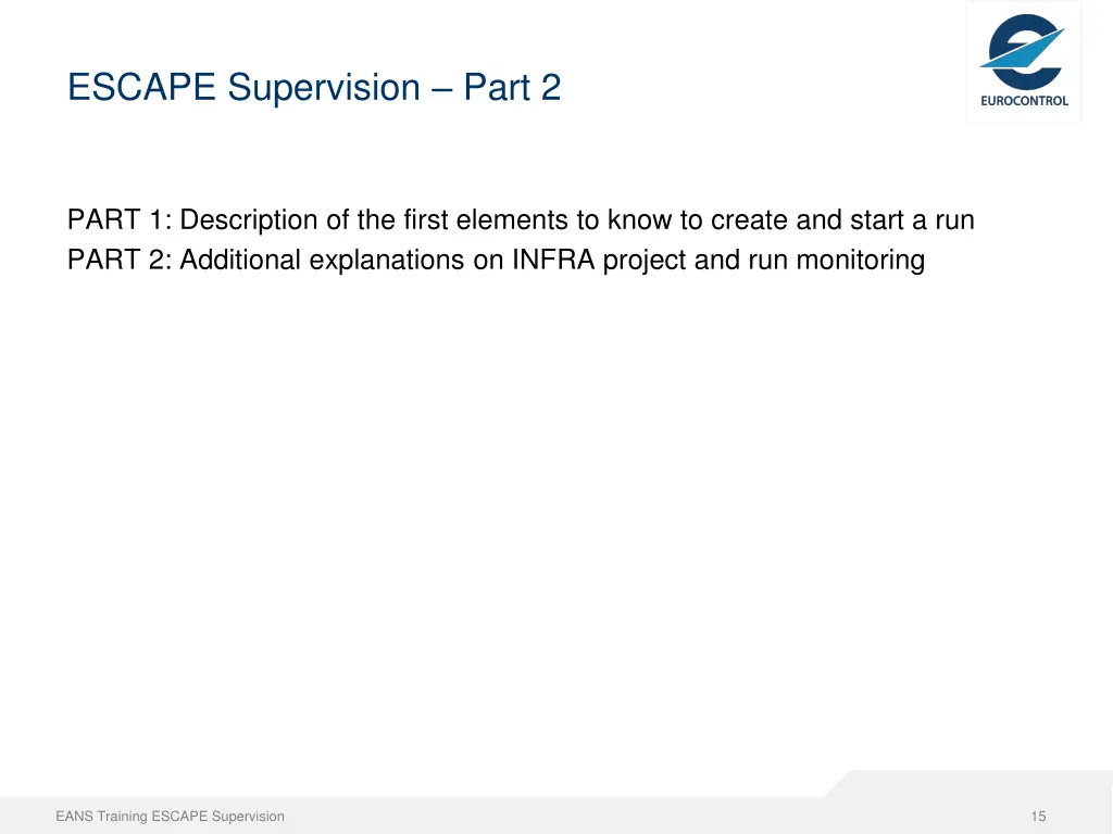 escape supervision part 2