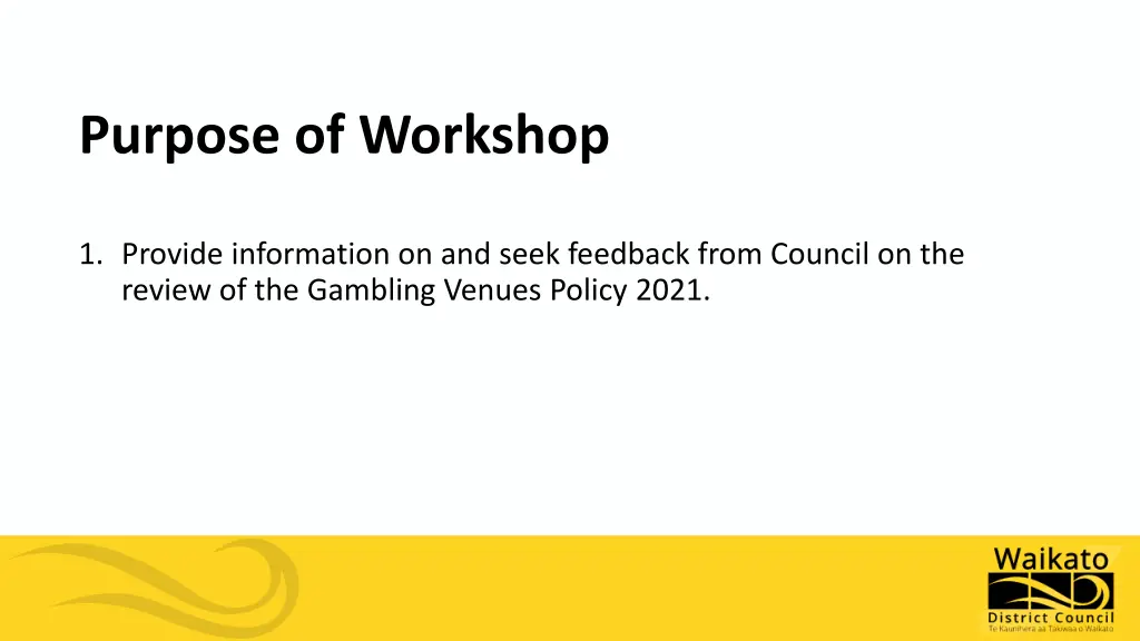 purpose of workshop