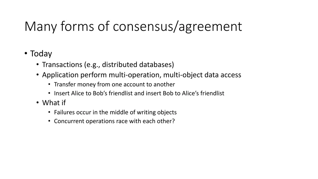 many forms of consensus agreement