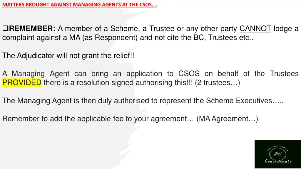 matters brought against managing agents