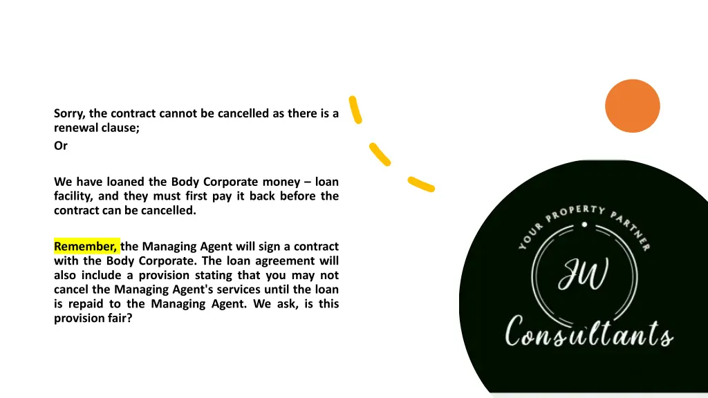 sorry the contract cannot be cancelled as there