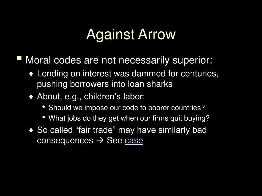 against arrow