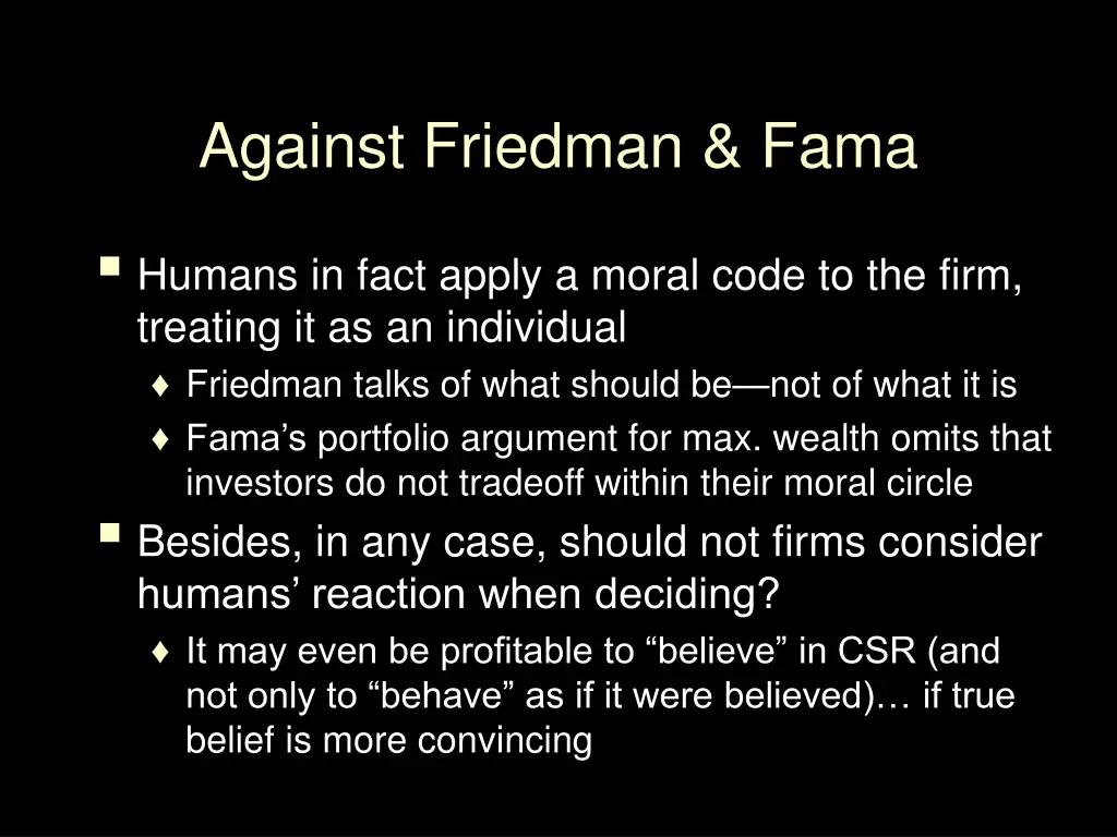 against friedman fama