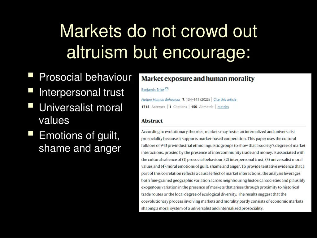 markets do not crowd out altruism but encourage