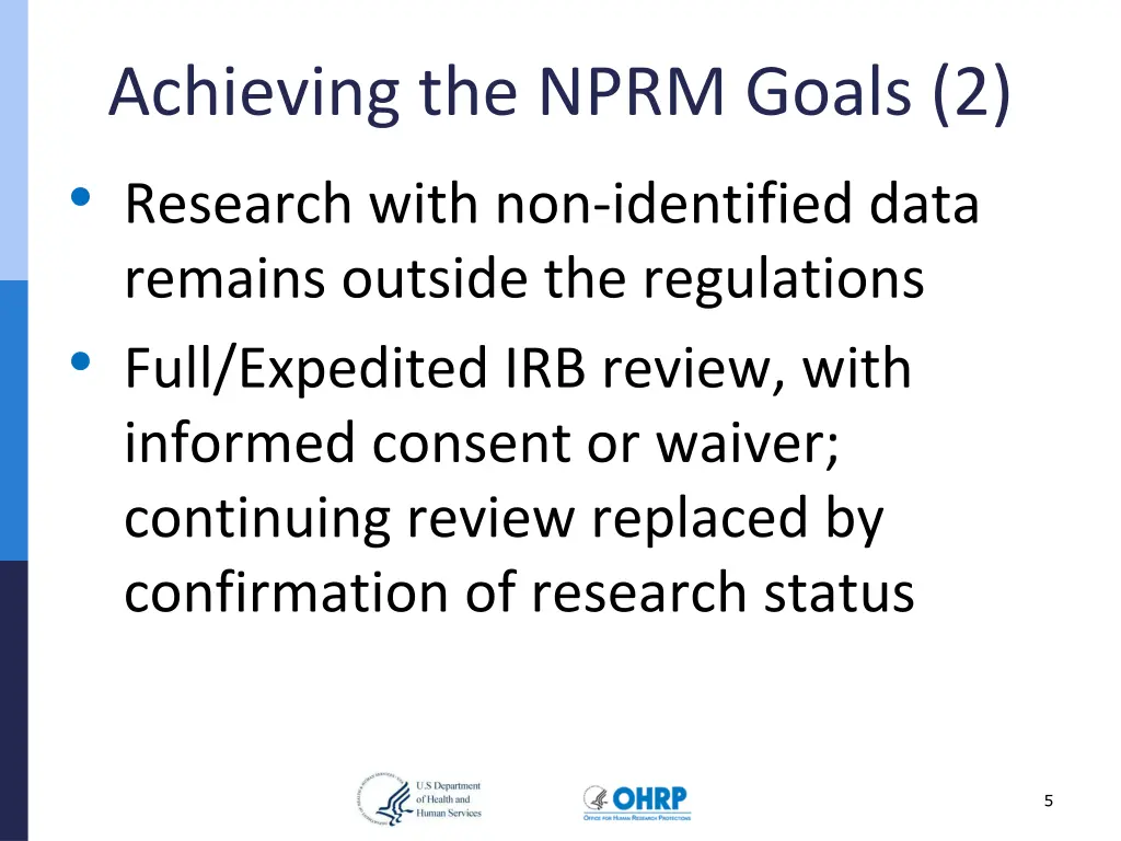 achieving the nprm goals 2 research with