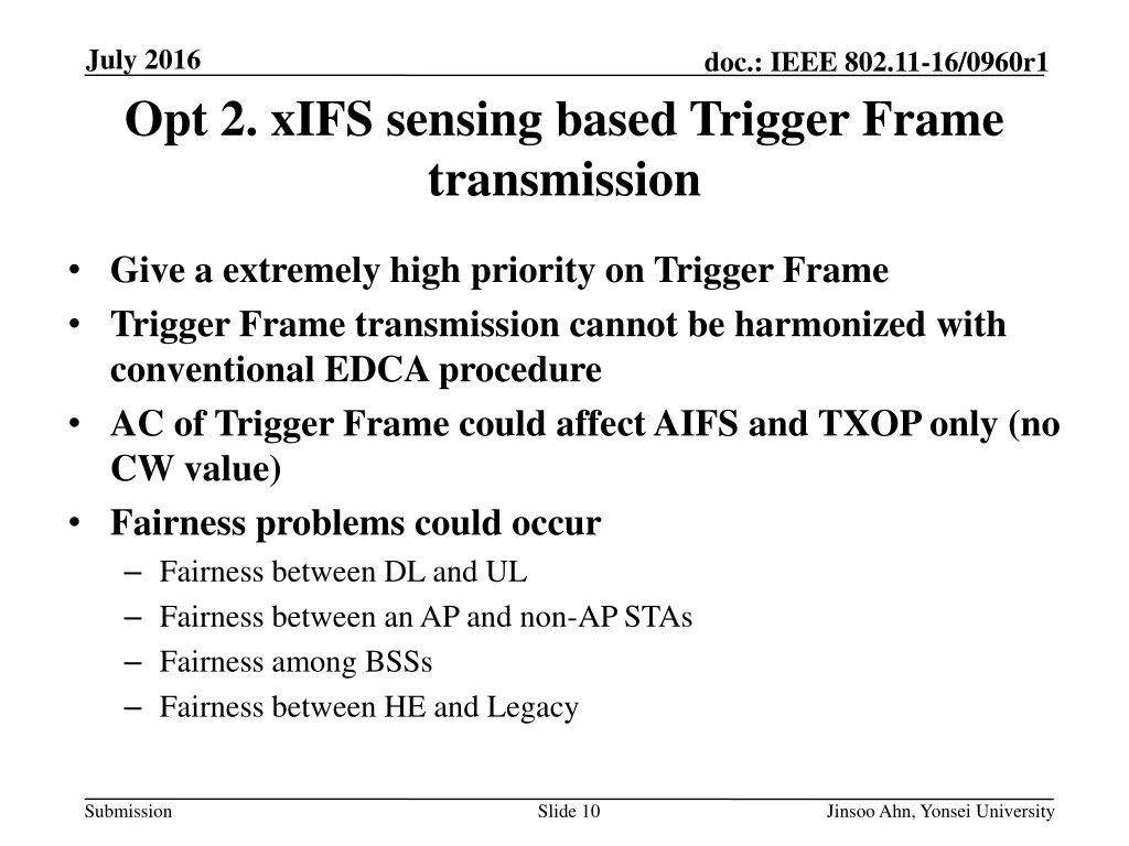july 2016 opt 2 xifs sensing based trigger frame 2