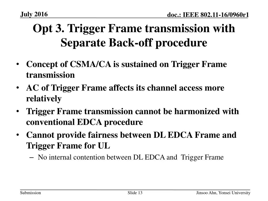 july 2016 opt 3 trigger frame transmission with 2