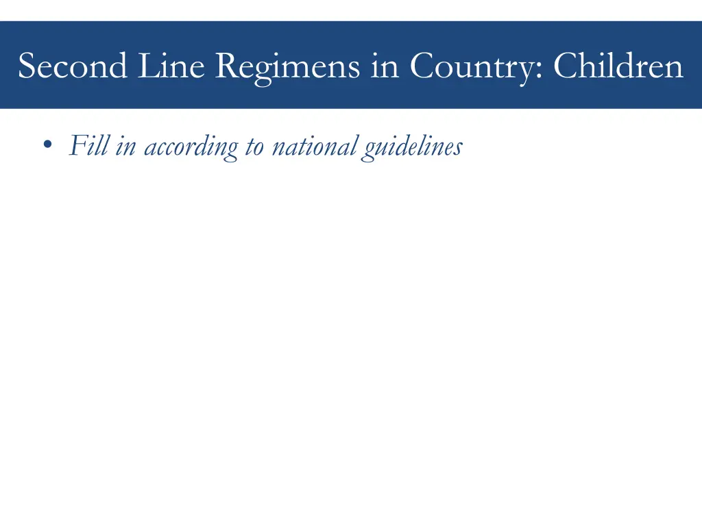 second line regimens in country children