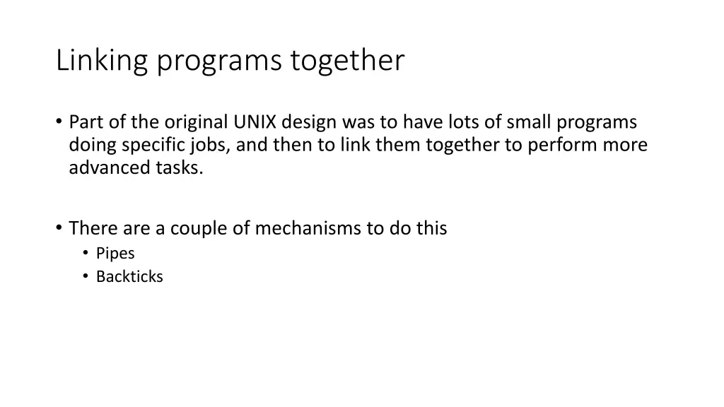 linking programs together