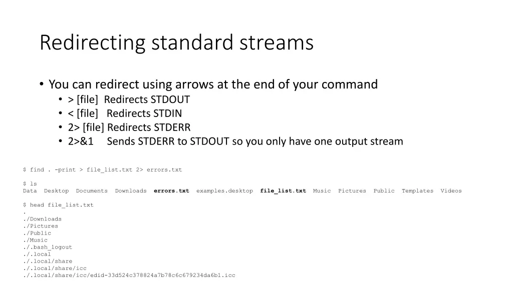 redirecting standard streams